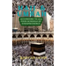 Hajj & Umrah According to all Four Schools of Jurisprudence