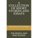 A Collection of Short Stories and Essays: For Middle and High School