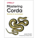 Mastering Corda: Blockchain for Java Developers