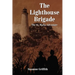 The Lighthouse Brigade: The St. Marks Adventure