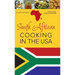 South African Cooking in the USA