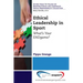 Ethical Leadership in Sport: What's Your ENDgame?