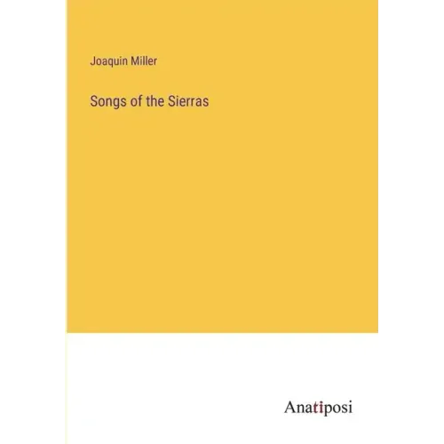 Songs of the Sierras
