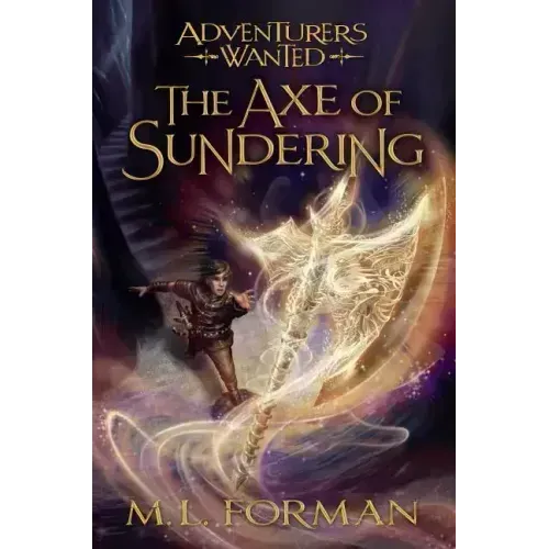 The Axe of Sundering: Volume 5