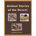Animal Stories of the Desert