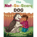 The Not-So-Scary Dog