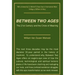 Between Two Ages: The 21st Century and the Crisis of Meaning