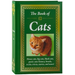 The Book of Cats: House Cats, Big Cats, Black Cats, Poetic Cats: History, Breeds, Tricks, Trivia, Stories, and More!