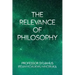 The Relevance of Philosophy