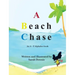 A Beach Chase: An A - Z Alphabet book
