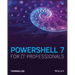 Powershell 7 for It Professionals