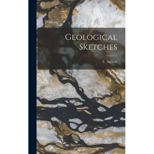 Geological Sketches