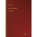 Her Prairie Knight: in large print
