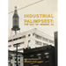 Industrial Palimpsest: The City of Newark, NJ