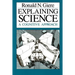 Explaining Science: A Cognitive Approach