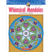 Creative Haven Whimsical Mandalas Coloring Book