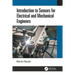 Introduction to Sensors for Electrical and Mechanical Engineers