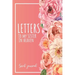 Letters To My Sister In Heaven: A Guided & Prompted Grief and Remembrance Journal For Grieving The Loss of your Sister, Grieve In The Loving Memory Of