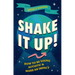 Shake It Up!: How to Be Young, Autistic, and Make an Impact