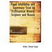 Papal Infallibility and Supremacy Tried by Ecclesiastical History, Scripture and Reason