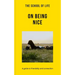 The School of Life: On Being Nice: A Guide to Friendship and Connection
