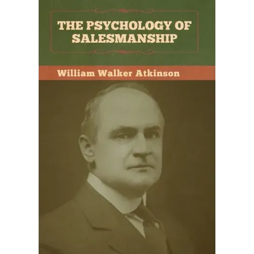 The Psychology of Salesmanship