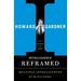 Intelligence Reframed: Multiple Intelligences for the 21st Century