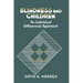 Blindness and Children: An Individual Differences Approach