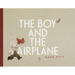 The Boy and the Airplane