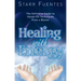 Healing with Energy: The Definitive Guide to Hands-On Techniques from a Master