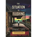 The Situation in Flushing