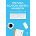 The Public Relations Writer's Handbook
