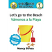 Let's go to the Beach / Vámonos a la playa
