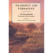 Transient and Permanent: The Transcendentalist Movement and Its Contexts