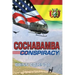 Cochabamba Conspiracy