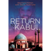Return To Kabul