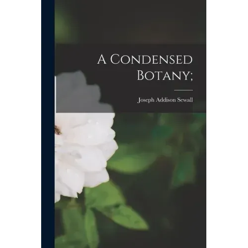 A Condensed Botany;