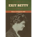 Exit Betty