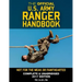 The Official US Army Ranger Handbook: Full-Size Edition: Not for the Weak or Fainthearted: Current 2017 Edition, Big 8.5" x 11" Size, Clear Print, Com