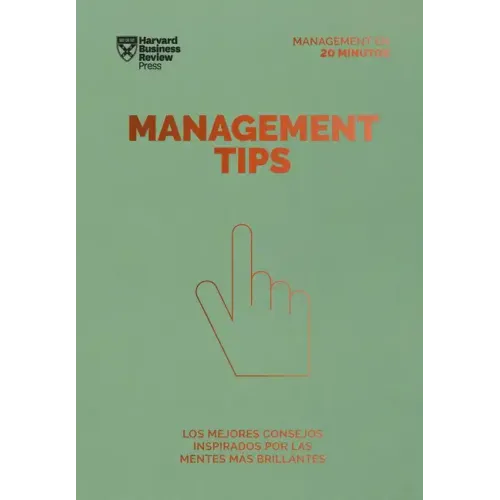 Management Tips (Management Tips Spanish Edition)