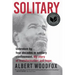 Solitary: A Biography (National Book Award Finalist; Pulitzer Prize Finalist)