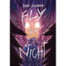 Fly by Night: (A Graphic Novel)