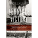 Terrible Victory: First Canadian Army and the Scheldt Estuary Campaign: September 13 - November 6, 1944