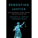Rebooting Justice: More Technology, Fewer Lawyers, and the Future of Law