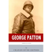 American Legends: The Life of General George Patton