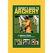 A Parent's Guide to Archery