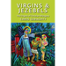 Virgins & Jezebels: The Origins of Christian Misogyny