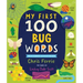 My First 100 Bug Words