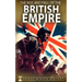The Rise and Fall of the British Empire: A Concise History