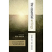 The Essential Writings: Selections from the Dark Night, the Spiritual Canticle, and the Living Flame of Love